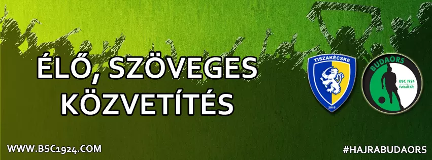 BSC 201920 MBL 17F TISZAKECSKE BUDAORS ELO KOZVETITES BORITO